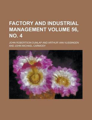 Book cover for Factory and Industrial Management Volume 56, No. 4