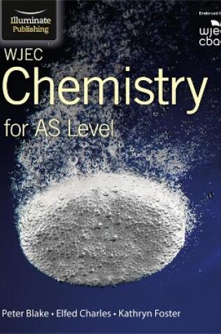Cover of WJEC Chemistry for AS Level: Student Book