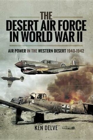 Cover of The Desert Air Force in World War II