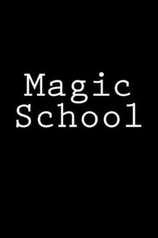 Cover of Magic School