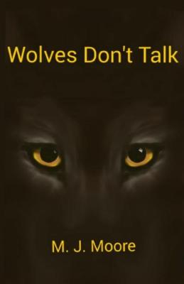 Book cover for Wolves Don't Talk