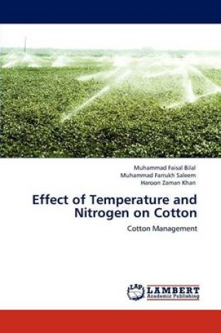 Cover of Effect of Temperature and Nitrogen on Cotton