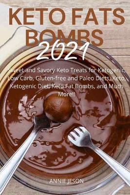 Book cover for Keto Fats Bombs 2021
