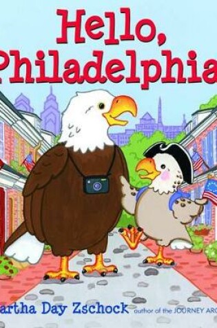 Cover of Hello, Philadelphia!