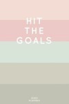 Book cover for Hit The Goals