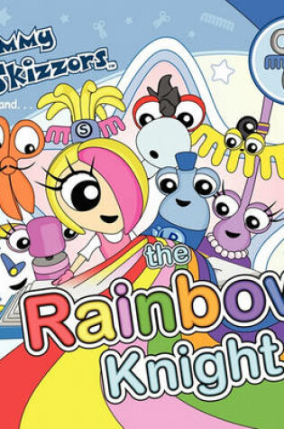 Cover of Sammy Skizzors and the Rainbow Knight