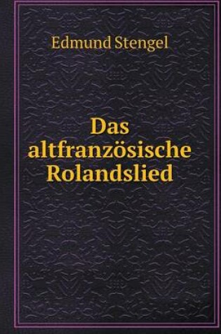 Cover of Das altfranzösische Rolandslied