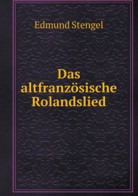 Book cover for Das altfranzösische Rolandslied