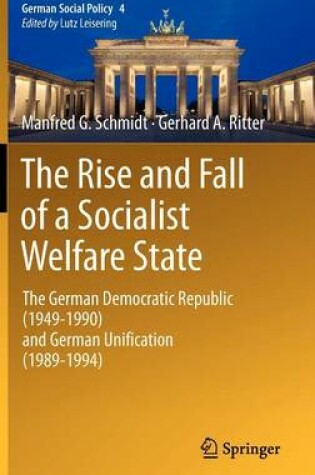 Cover of The Rise and Fall of a Socialist Welfare State