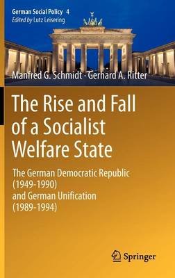 Cover of The Rise and Fall of a Socialist Welfare State