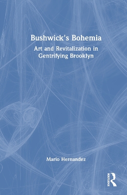 Book cover for Bushwick's Bohemia