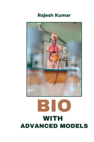 Cover of Bio with Advanced Models