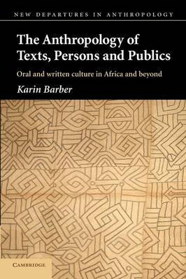 Cover of The Anthropology of Texts, Persons and Publics
