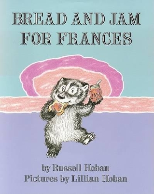 Book cover for Bread and Jam for Frances Big Book
