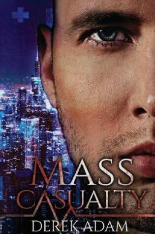 Cover of Mass Casualty