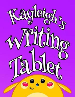 Book cover for Kayleigh's Writing Tablet