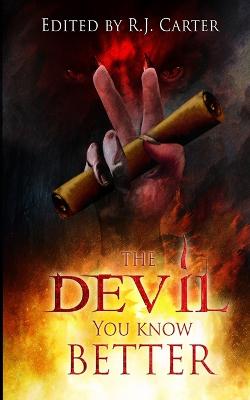 Book cover for The Devil You Know Better