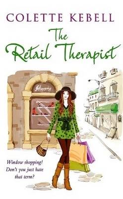 Book cover for The Retail Therapist: (Prequel to Blue and Green Should Never be Seen! (or So Mother Says)