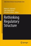 Book cover for Rethinking Regulatory Structure