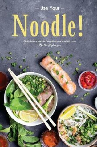 Cover of Use Your Noodle!