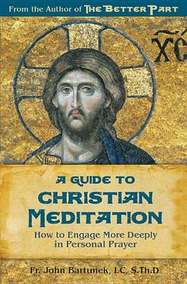 Book cover for A Guide to Christian Meditation