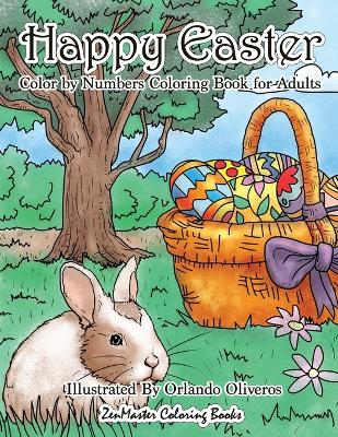 Book cover for Happy Easter Color By Numbers Coloring Book for Adults