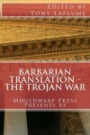 Book cover for Barbarian Translation - The Trojan War