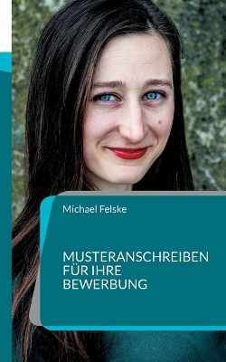 Book cover for Musteranschreiben für Ihre Bewerbung