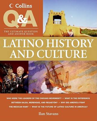Book cover for Collins Q & A: Latino History and Culture