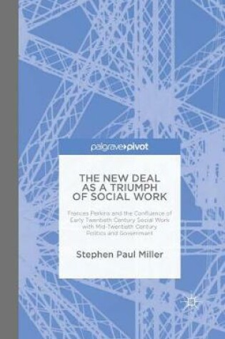 Cover of The New Deal as a Triumph of Social Work