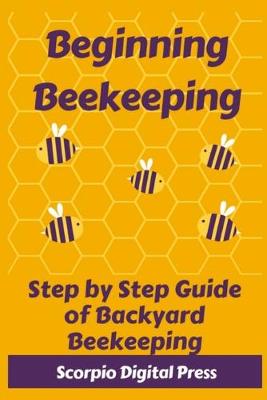 Book cover for Beginning Beekeeping