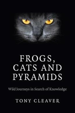 Cover of Frogs, Cats and Pyramids