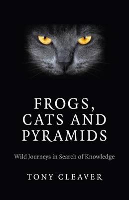 Book cover for Frogs, Cats and Pyramids