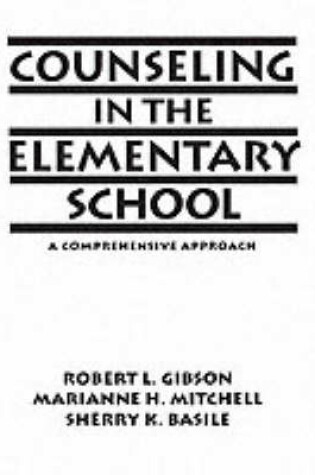 Cover of Counseling in the Elementary School