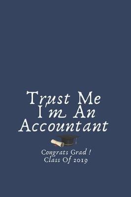 Book cover for Trust Me I'm An Accountant