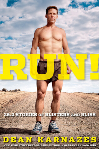 Cover of Run! 26.2 Stories of Blisters and Bliss