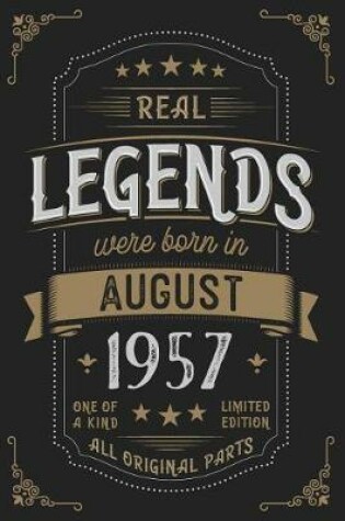 Cover of Real Legends were born in August 1957