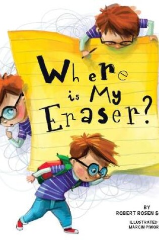 Cover of Where Is My Eraser?