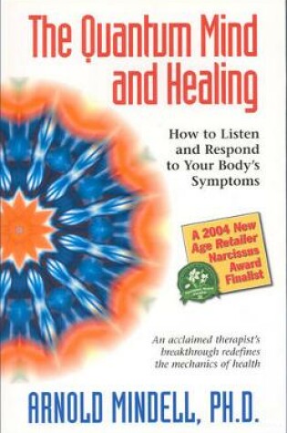 Cover of The Quantum Mind and Healing