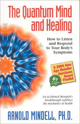 Book cover for The Quantum Mind and Healing