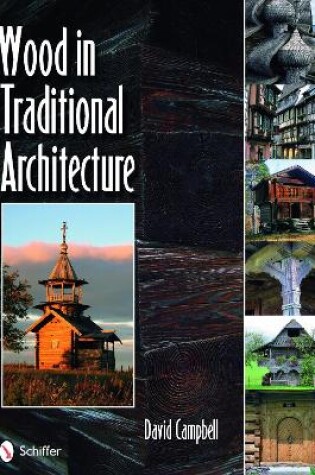 Cover of Wood in Traditional Architecture