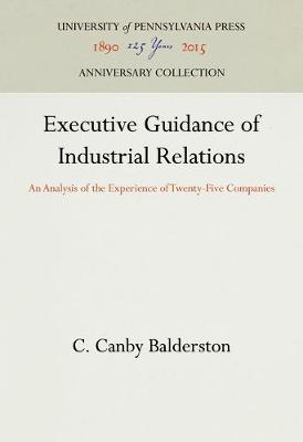 Book cover for Executive Guidance of Industrial Relations