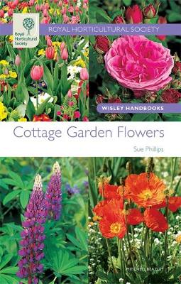 Book cover for RHS Wisley Handbook: Cottage Garden Flowers