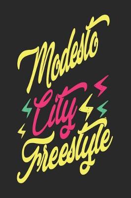 Book cover for Modesto City Freestyle