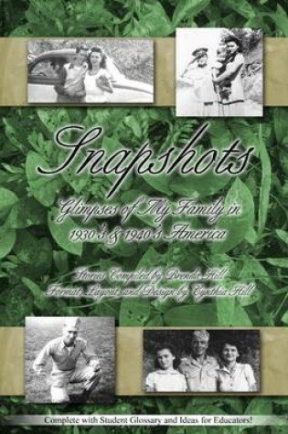 Cover of Snapshots: Glimpses of My Family in 1930's & 1940's America