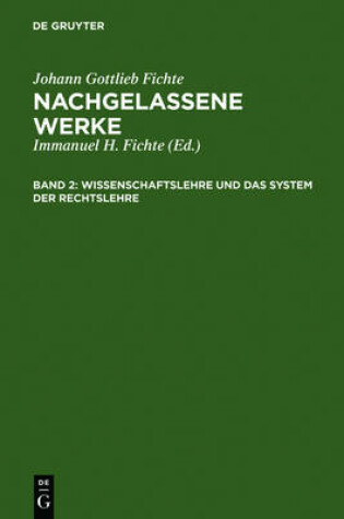 Cover of Wissenschaftslehre Und Das System Der Rechtslehre