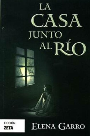 Cover of La Casa Junto Al Rio