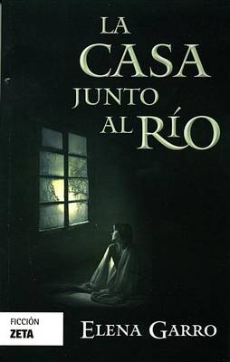 Book cover for La Casa Junto Al Rio