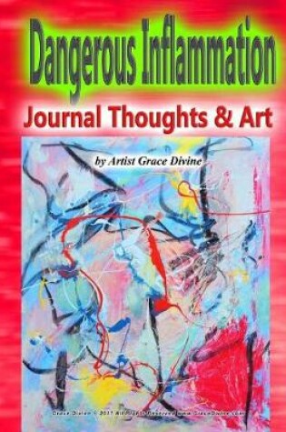 Cover of Dangerous Inflammation Journal Thoughts & Art