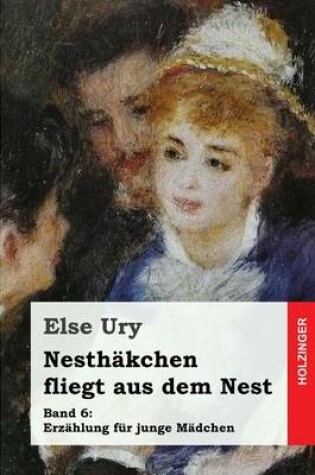 Cover of Nesthakchen fliegt aus dem Nest